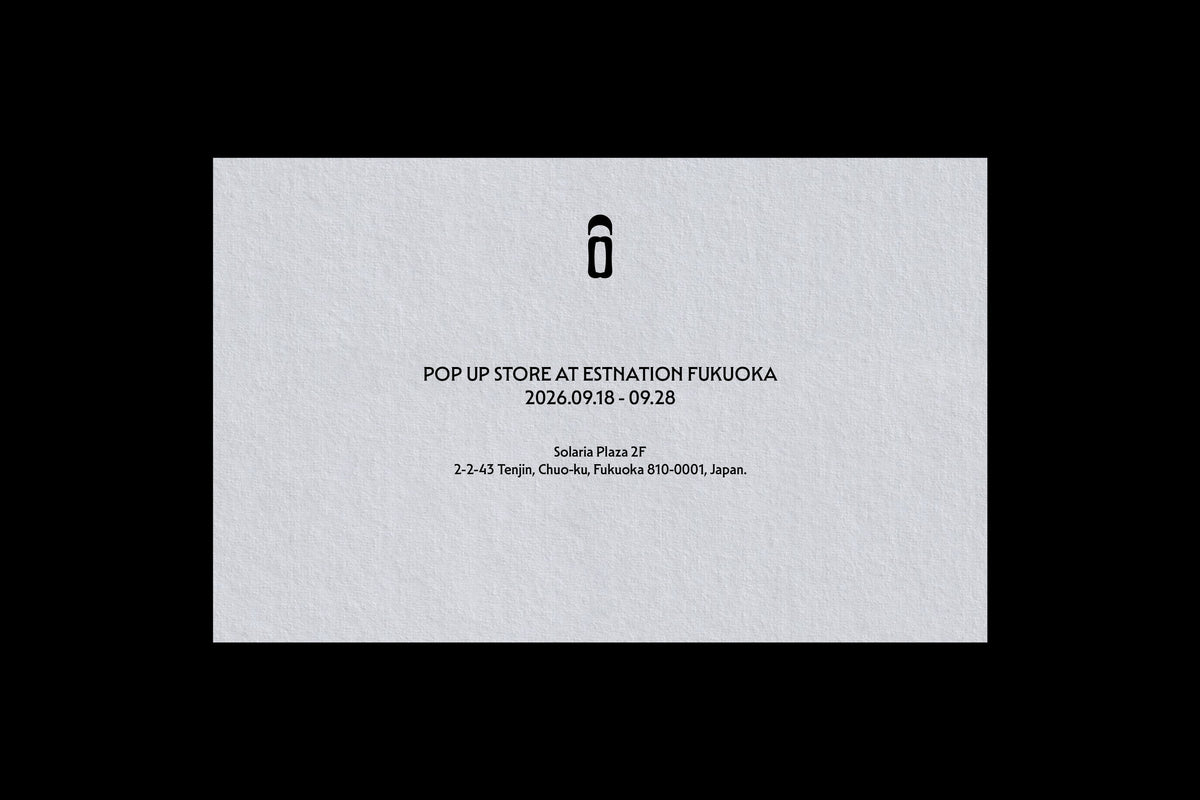POP UP STORE AT ESTNATION FUKUOKA|NOEIN ATELIER(ノエインアトリエ)OFFICIAL ONLINE STORE